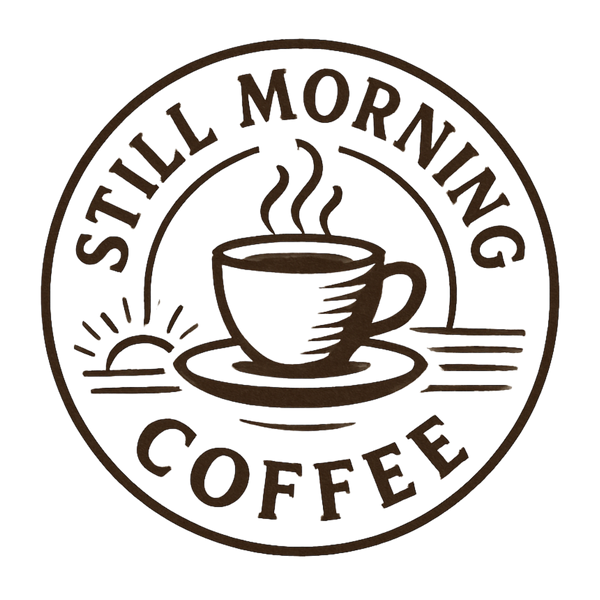Still Morning Coffee